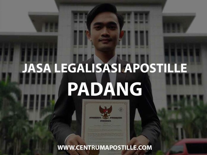 JASA LEGALISASI APOSTILLE PADANG