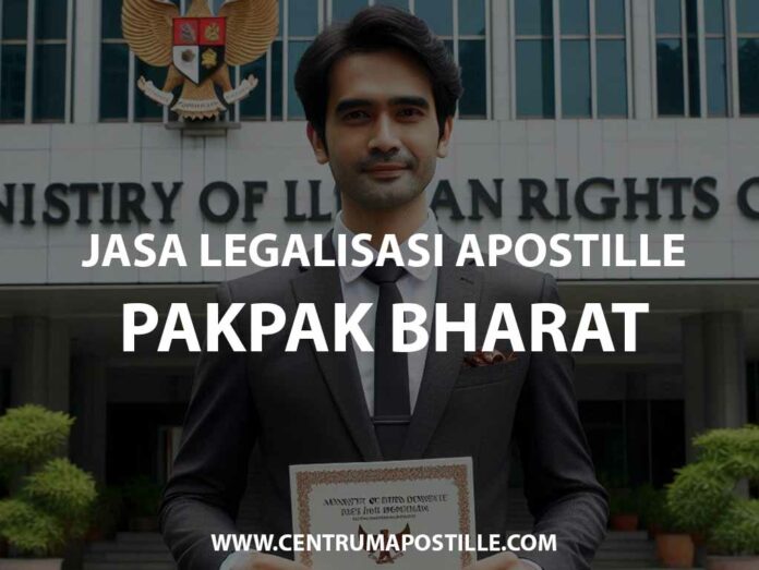 JASA LEGALISASI APOSTILLE PAKPAK BHARAT