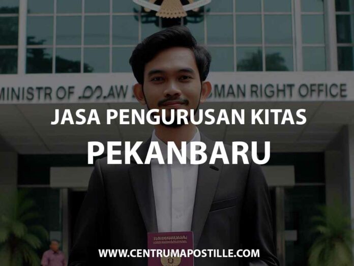 JASA PENGURUSAN KITAS PEKANBARU