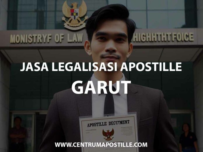 JASA LEGALISASI APOSTILLE GARUT