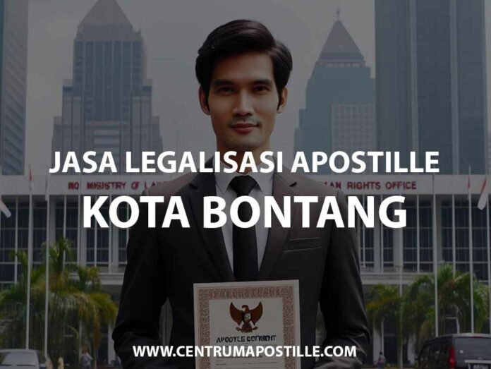 JASA LEGALISASI APOSTILLE KOTA BONTANG