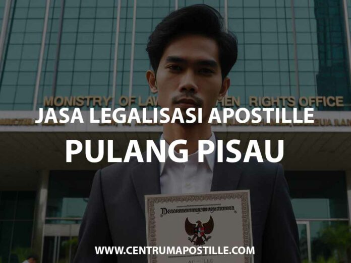 JASA LEGALISASI APOSTILLE PULANG PISAU